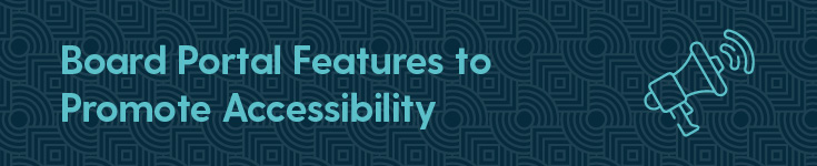 These board software accessibility features will help promote inclusivity.