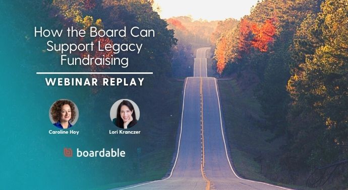Learn how to strengthen your nonprofit board's involvement in your legacy giving program with the actionable advice in this webinar from fundraising expert, Lori Kranczer. Share it with your organization today!
