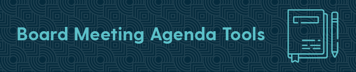 A Complete Guide To Board Meeting Agendas With Templates