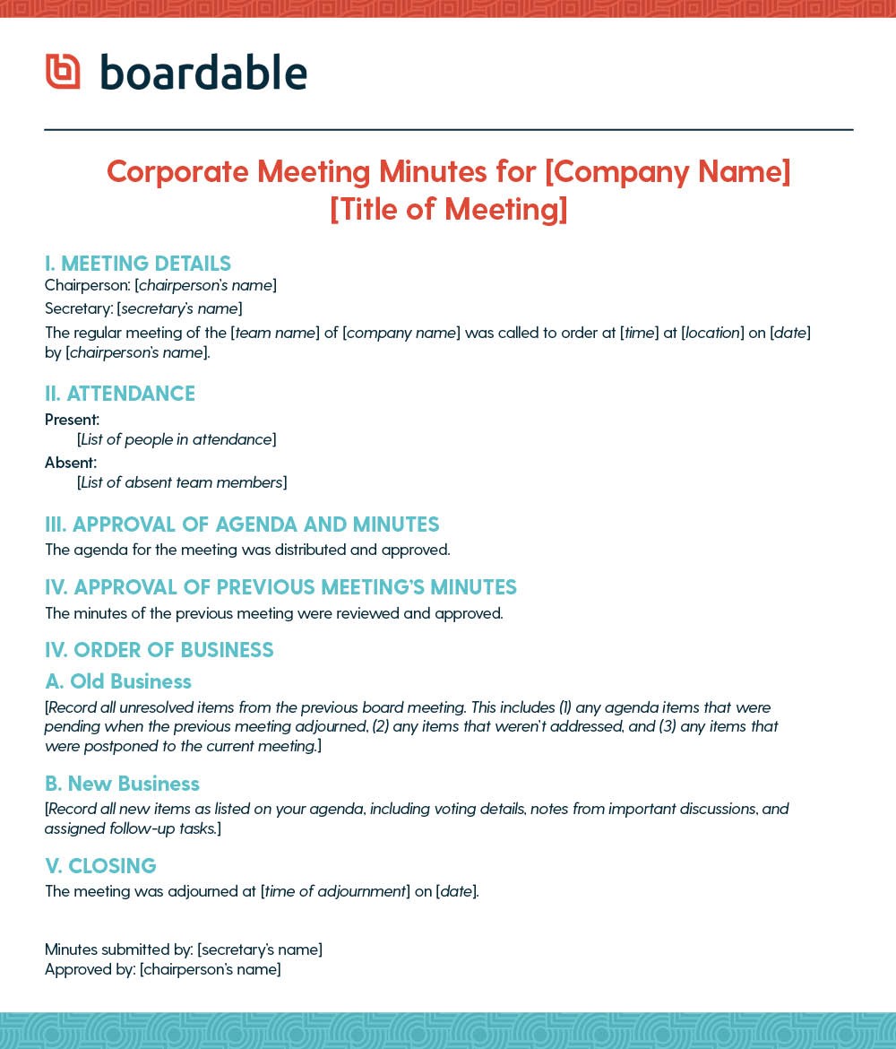Share this corporate meeting minutes template with your secretary to capture all the necessary details.