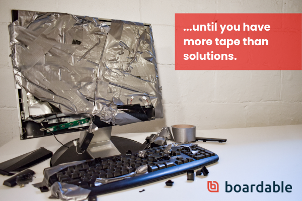 ...until you have more tape than solutions