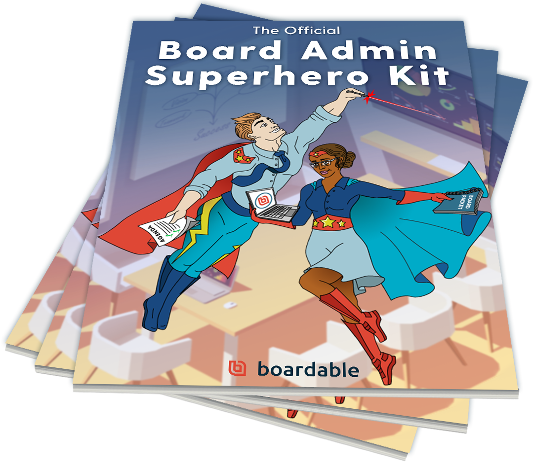 Download the “Nonprofit Board Admin Superhero Kit” Ebook.
