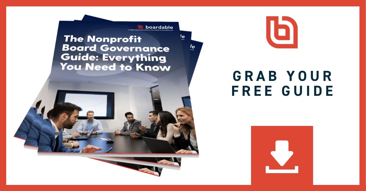 This ebook from Boardable outlines the responsibilities of a nonprofit board and the governance provisions to have in place for success.
