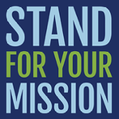 The Stand For Your Mission Campaign