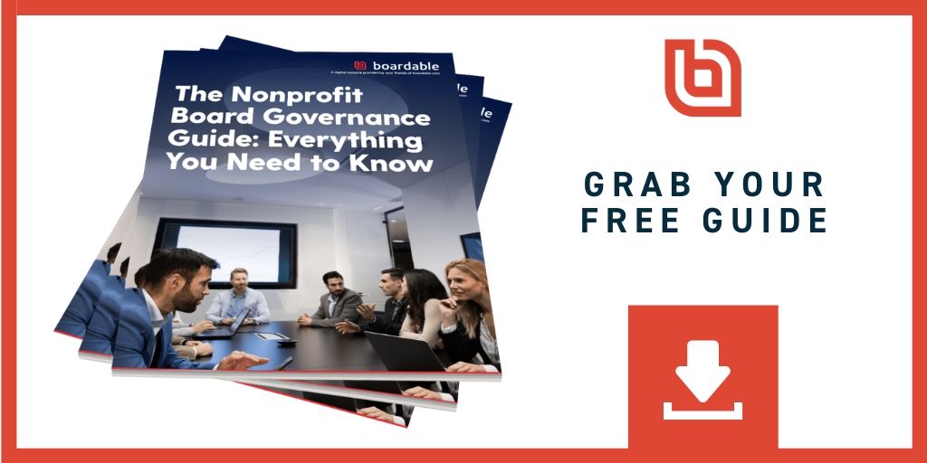 This ebook from Boardable outlines the responsibilities of a nonprofit board and the governance provisions to have in place for success.