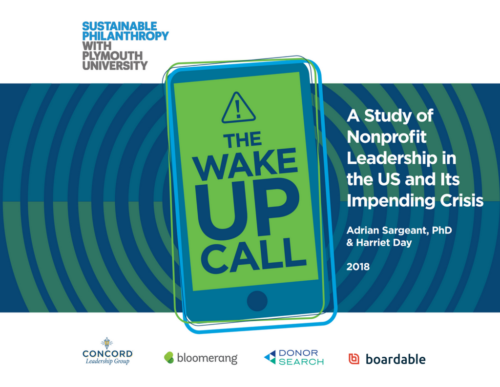 Leadership Study Report: The Wake-Up Call - A Study of Nonprofit Leadership in the US and It's Impending Crisis
